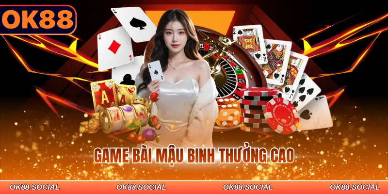 Game bài mậu binh thưởng cao