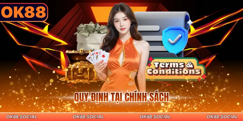 Quy định tại chính sách